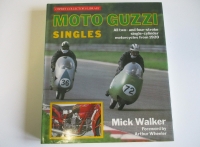 LIBRO 'MOTO GUZZI SINGLES', ALL TWO AND FOUR STROKE SINGLE-CYLINDER MOTORCYCLES 